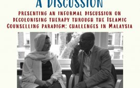 Special Event: A Discussion on Decolonising Therapy through Islamic Counselling